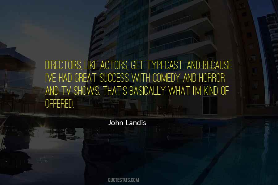 Landis Quotes #1174202