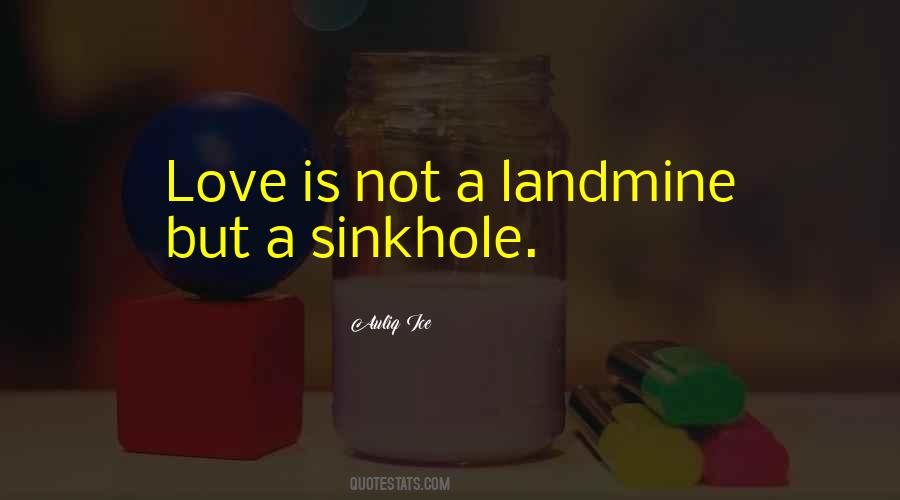 Landmine Quotes #308862