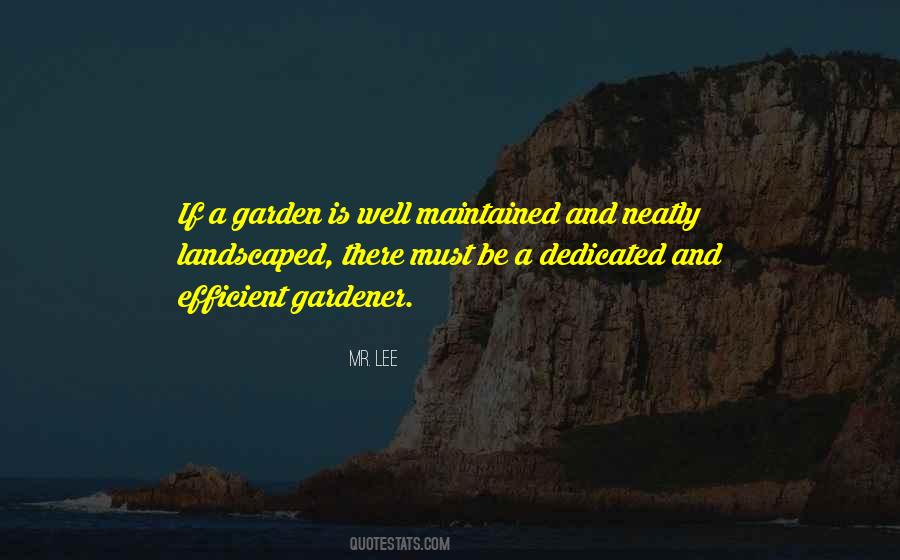 Landscaped Quotes #358086