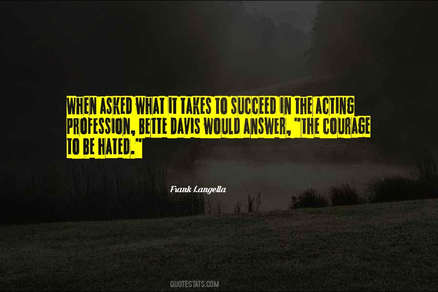 Langella Quotes #189891