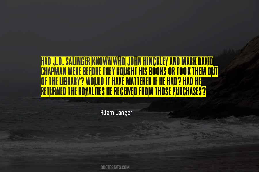 Langer Quotes #371868