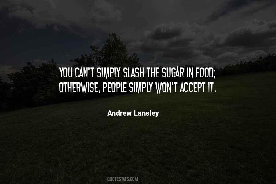 Lansley Quotes #651660