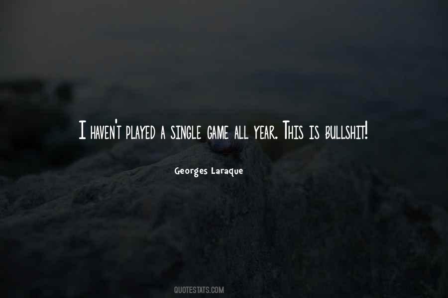Laraque Quotes #116302