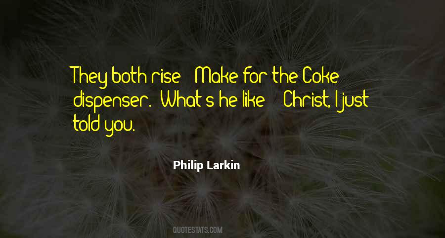 Larkin's Quotes #1471158