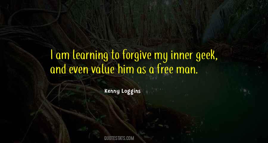 Quotes About Learning To Forgive Yourself #395543