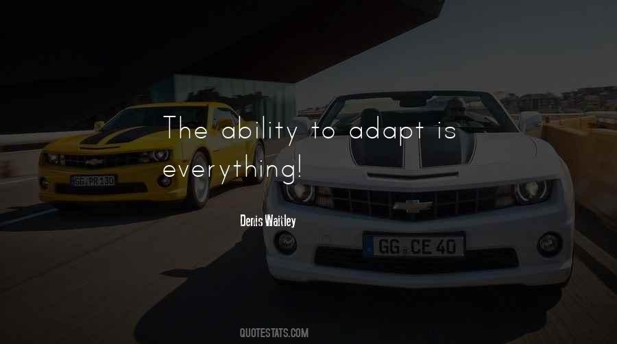 Quotes About Ability To Adapt #363577