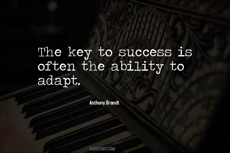 Quotes About Ability To Adapt #676629
