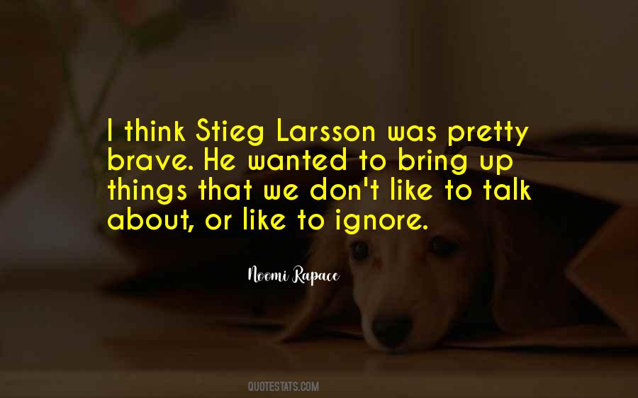 Larsson's Quotes #436214