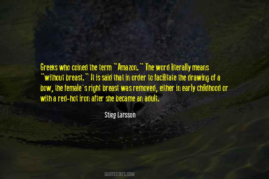 Larsson's Quotes #735934
