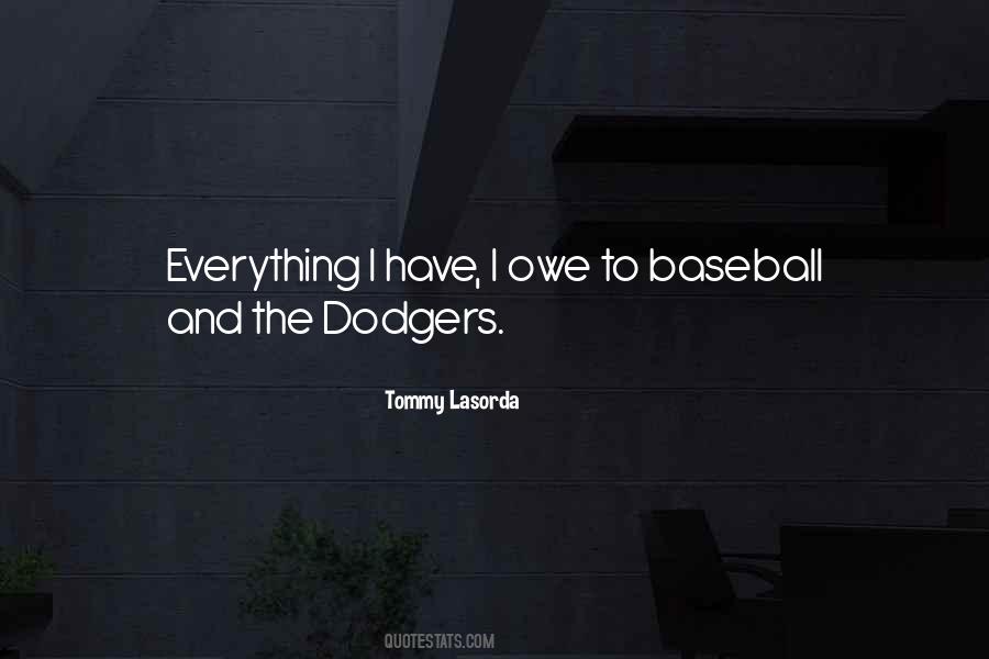 Lasorda's Quotes #1180240