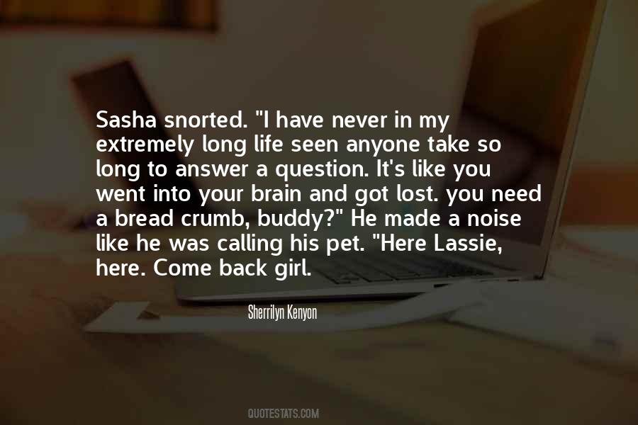 Lassie's Quotes #127880