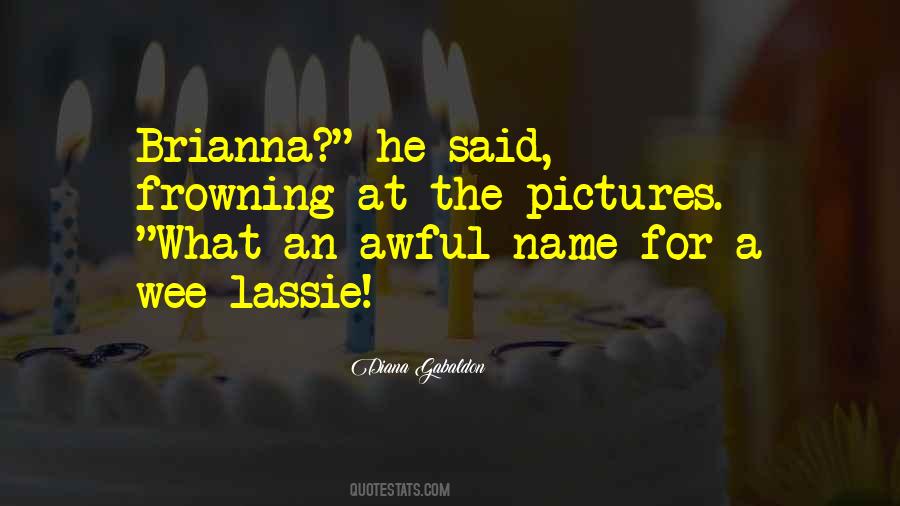 Lassie's Quotes #470095