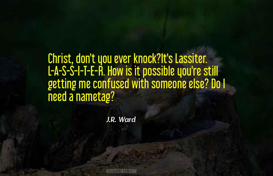 Lassiter's Quotes #510473