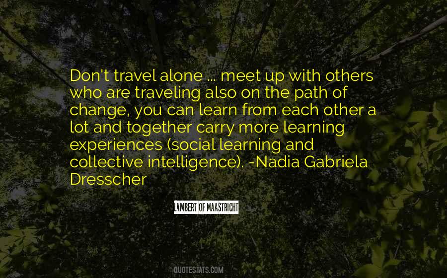 Quotes About Learning To Be Alone #36500