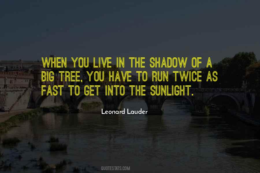 Lauder's Quotes #1000402
