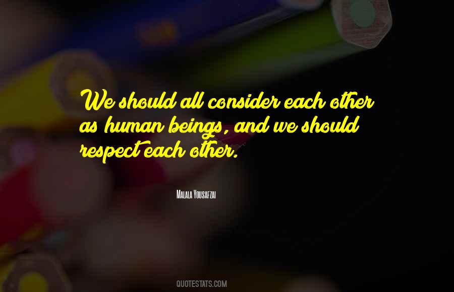 Quotes About Respect Each Other #1092555