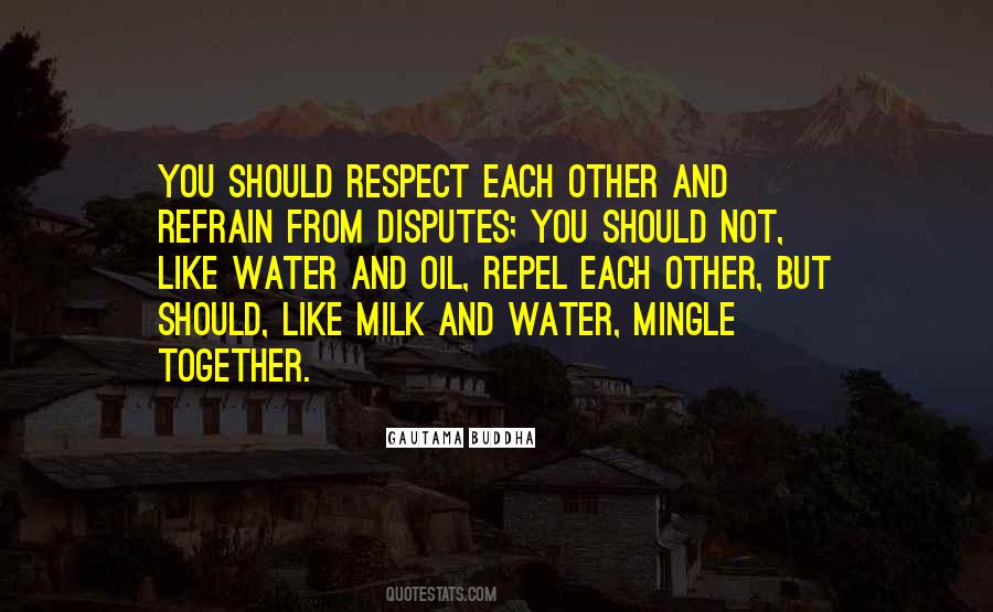 Quotes About Respect Each Other #578223
