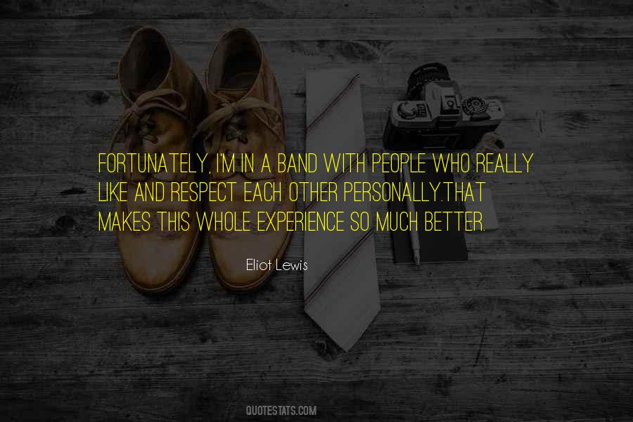 Quotes About Respect Each Other #670849