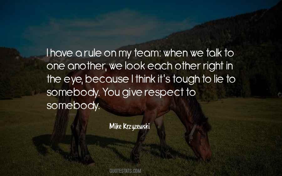 Quotes About Respect Each Other #822004