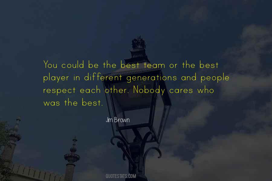 Quotes About Respect Each Other #879973