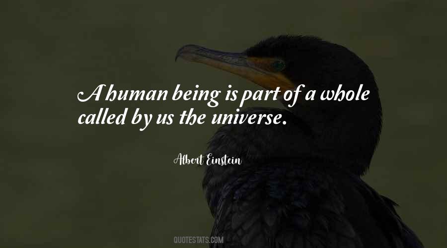 Quotes About Being Part Of The Universe #1469253