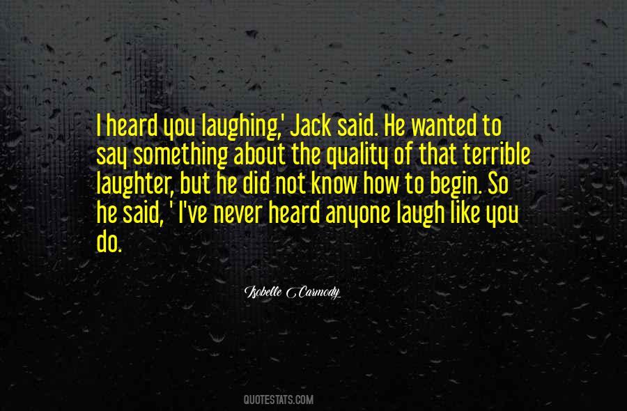 Laughter'n Quotes #53733