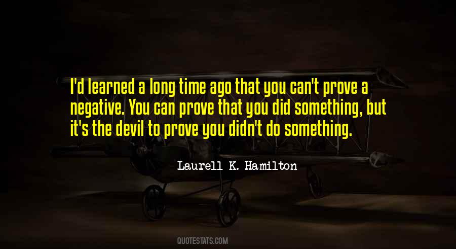 Laurell'd Quotes #1420603