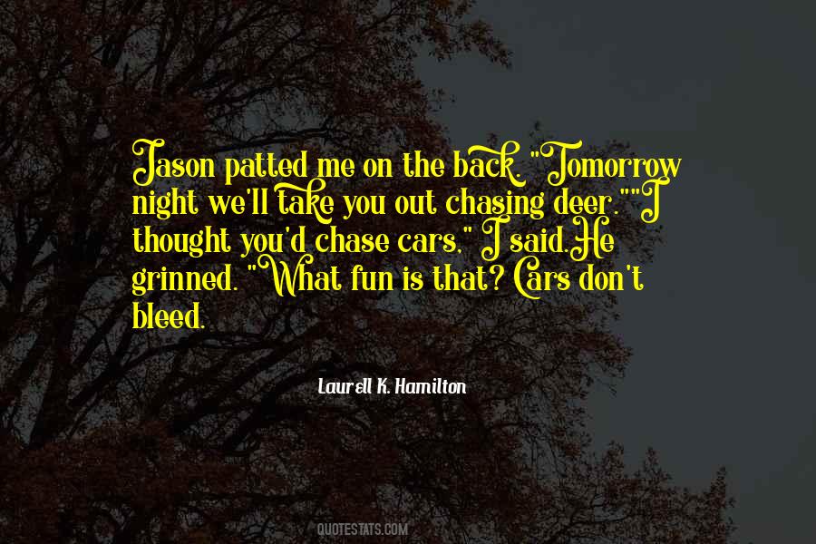 Laurell'd Quotes #710033