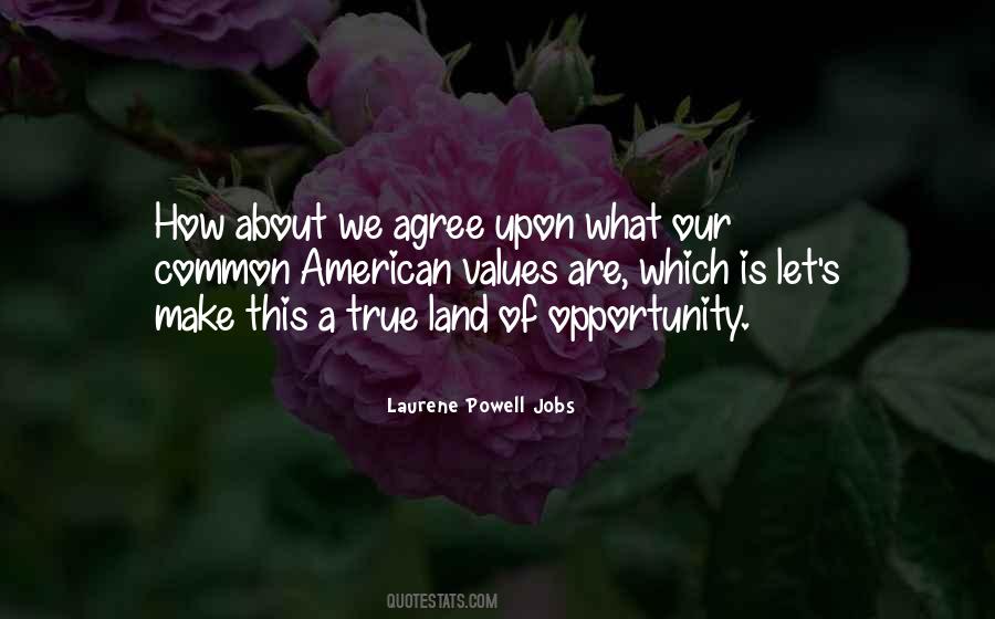 Laurene Quotes #1100548