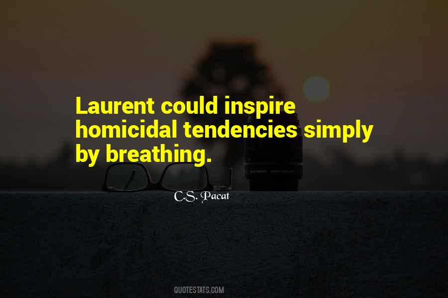 Laurent's Quotes #491402