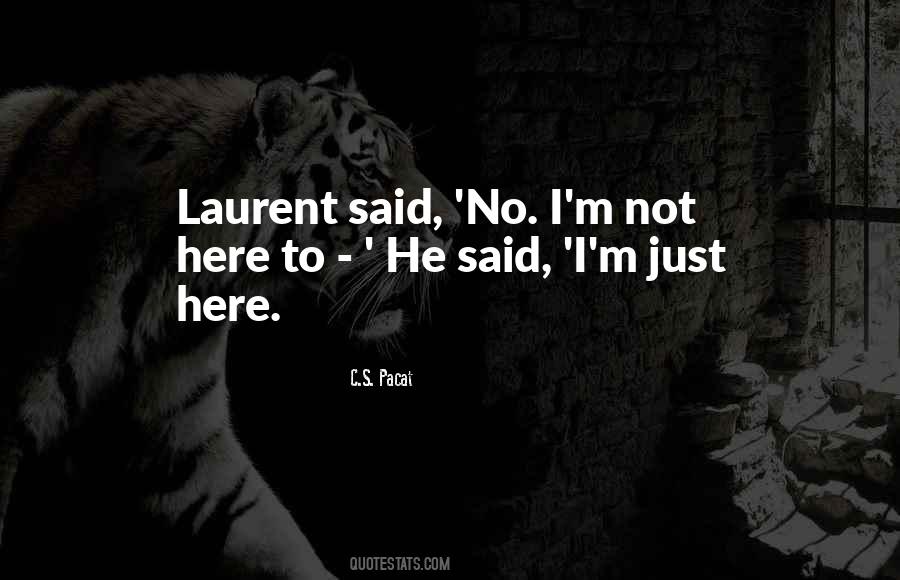 Laurent's Quotes #654425