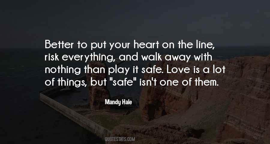 Quotes About Not Playing With My Heart #1363901