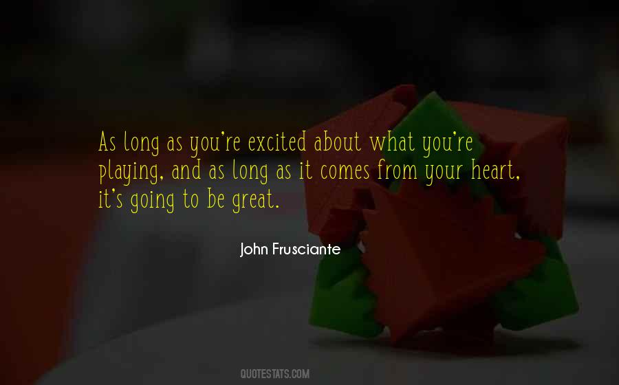 Quotes About Not Playing With My Heart #286418