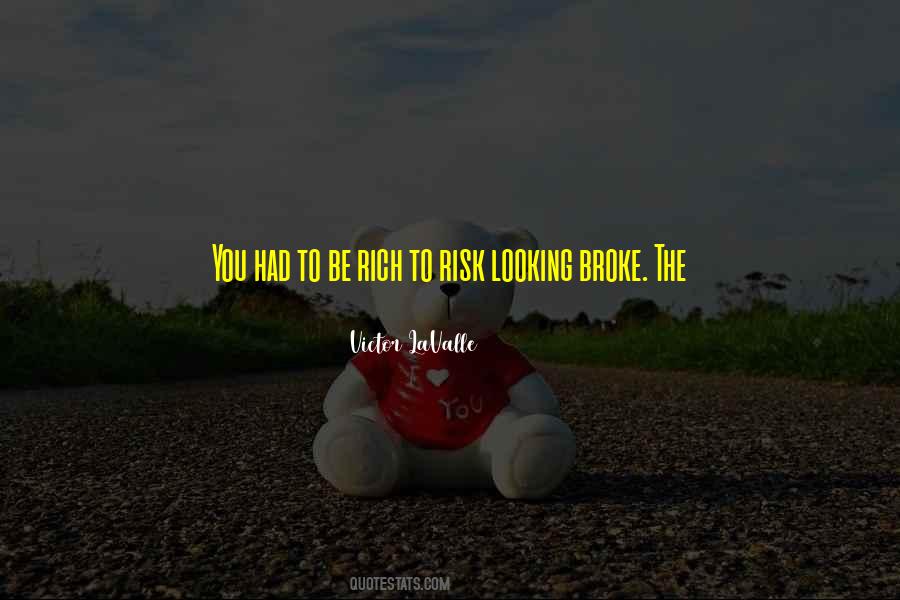 Lavalle Quotes #1160450