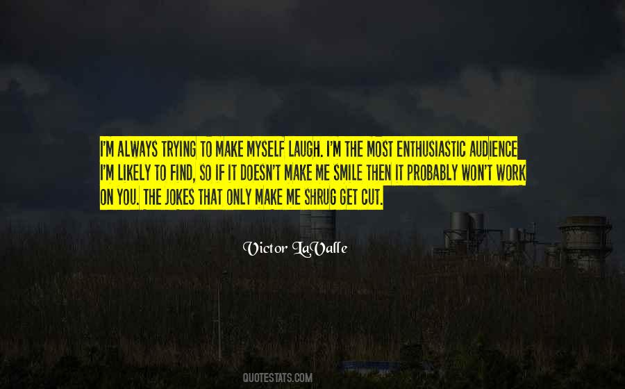 Lavalle Quotes #647596