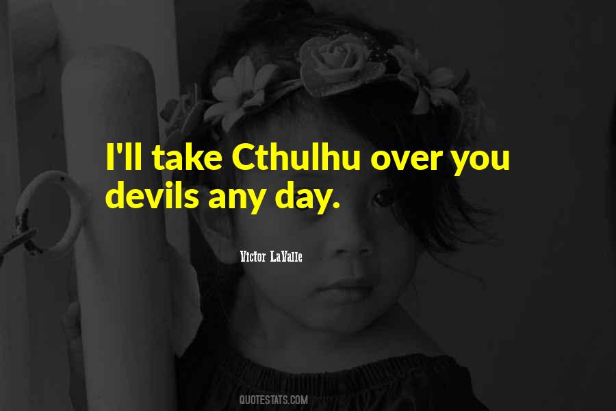 Lavalle Quotes #716376