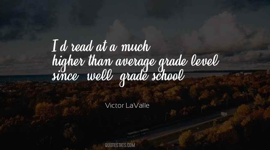Lavalle Quotes #853283