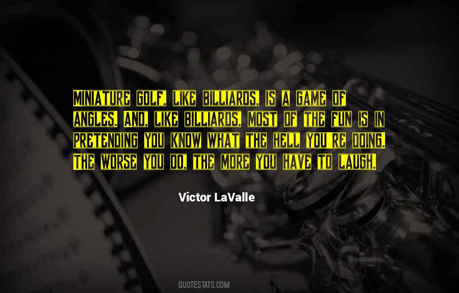Lavalle Quotes #982096