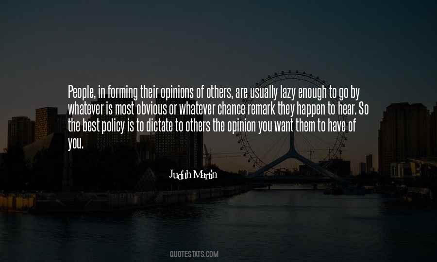 Quotes About Opinions Of Others #1114863
