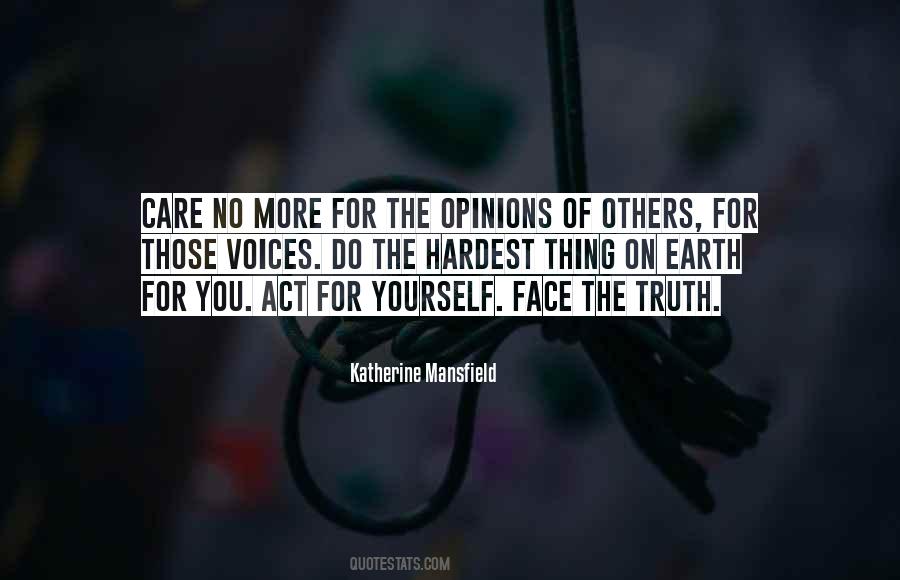 Quotes About Opinions Of Others #1460125