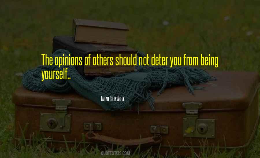 Quotes About Opinions Of Others #6524