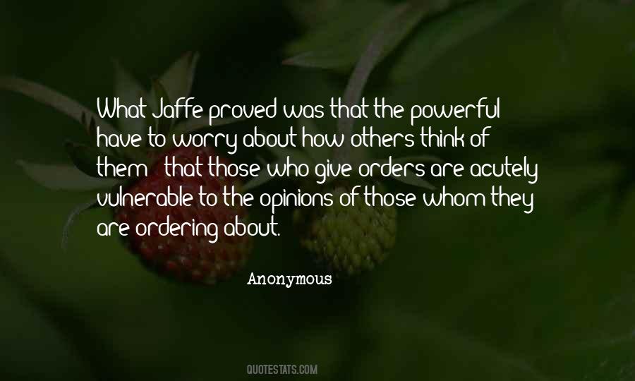 Quotes About Opinions Of Others #90383