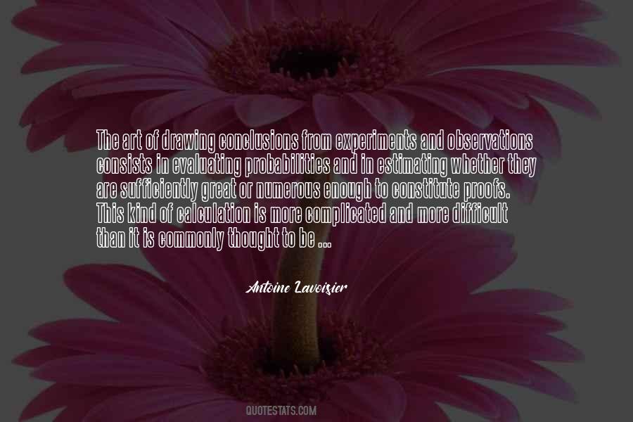 Lavoisier's Quotes #1743972