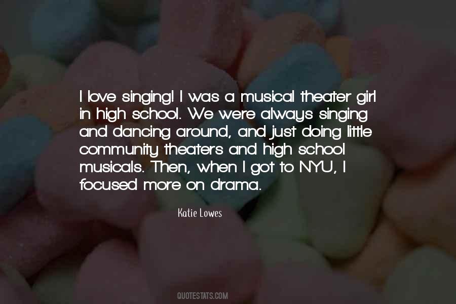 Quotes About High School Drama #1020405