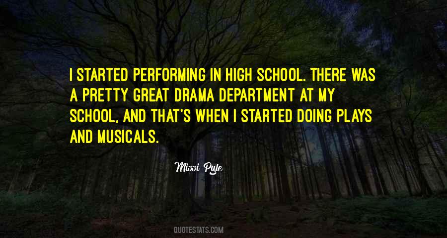 Quotes About High School Drama #1134042