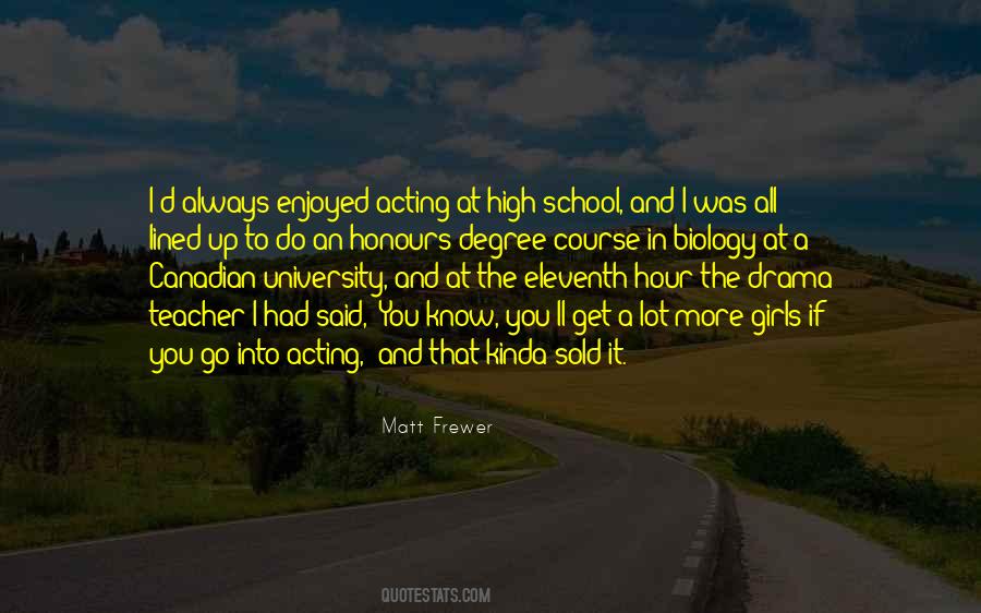 Quotes About High School Drama #766710