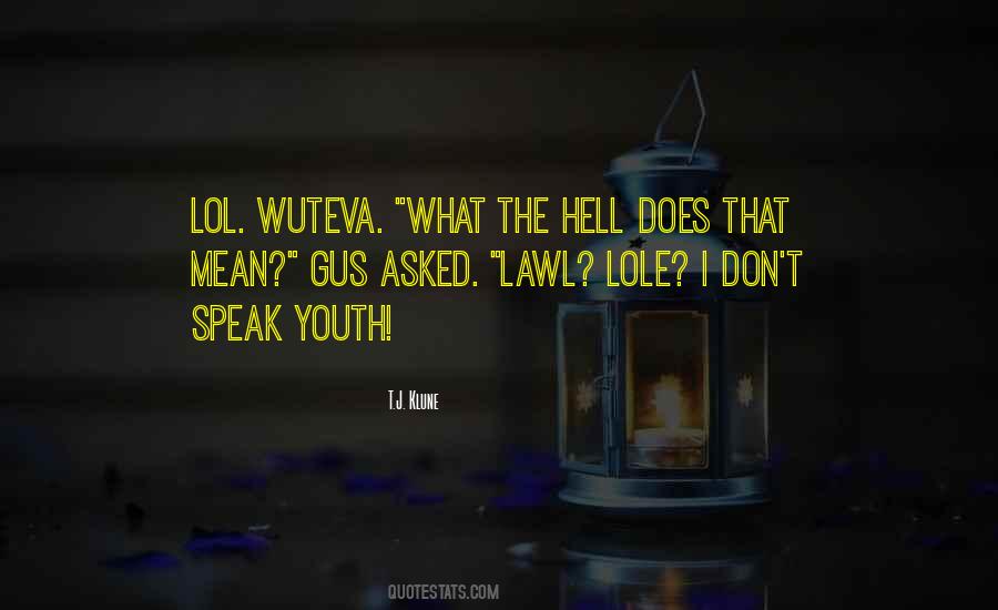 Lawl Quotes #673287 Lawl Quotes #673287