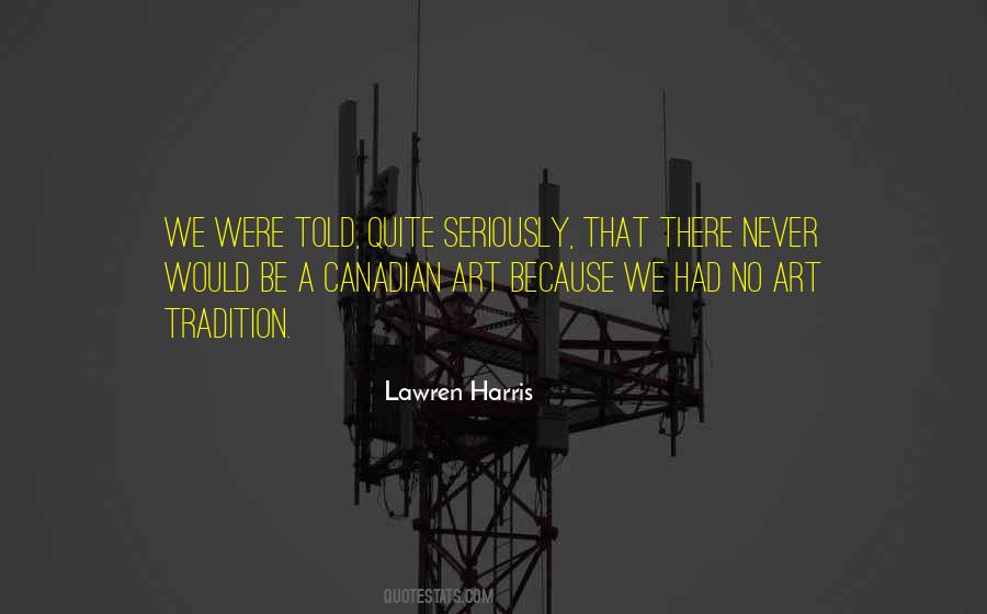 Lawren Quotes #1660048