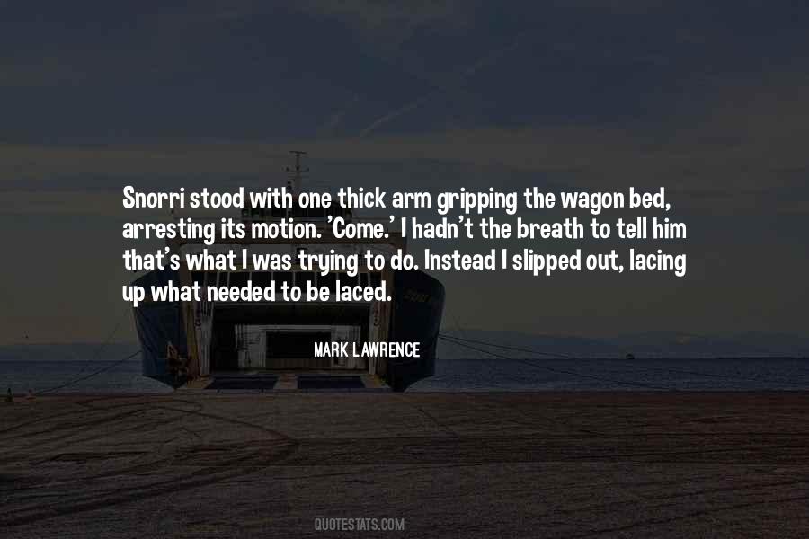 Lawrence's Quotes #12916