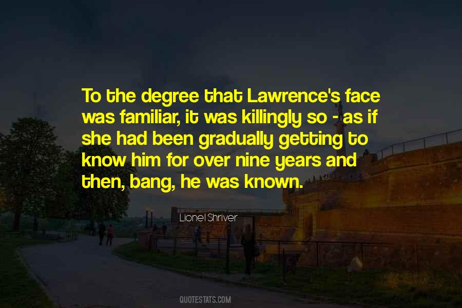 Lawrence's Quotes #303201